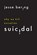 Suicidal, Jesse Bering - Paperback - 9780226755557