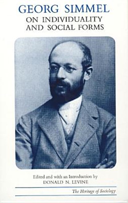 Georg Simmel on Individuality and Social Forms, Georg Simmel - Paperback - 9780226757766