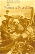 Smith, R: Women of Suye Mura | Robert J. Smith | 