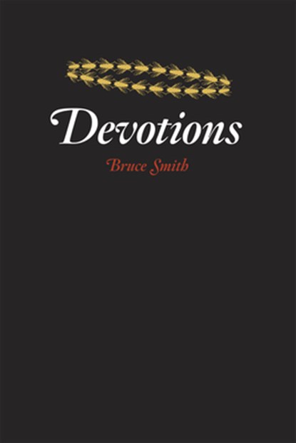 Devotions, Bruce Smith - Paperback - 9780226764351