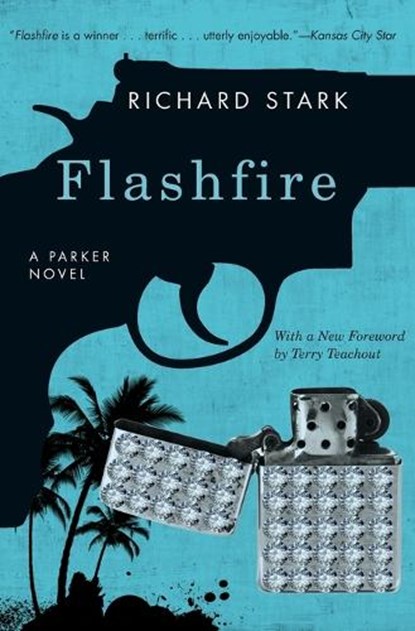 Flashfire, Richard Stark - Paperback - 9780226770628