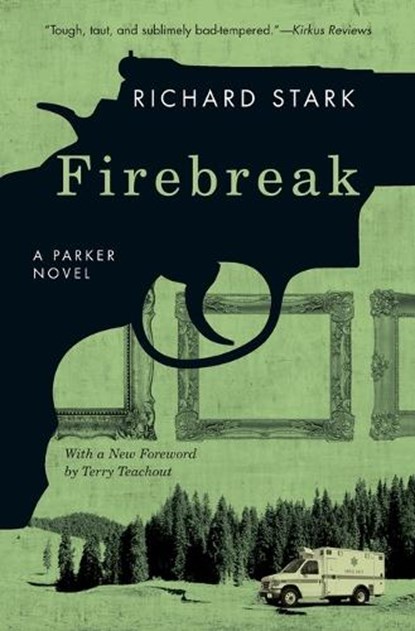 Firebreak, Richard Stark - Paperback - 9780226770659