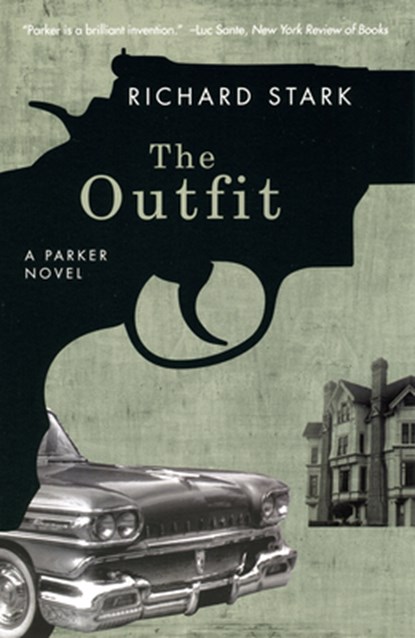 The Outfit, Richard Stark - Paperback - 9780226771014