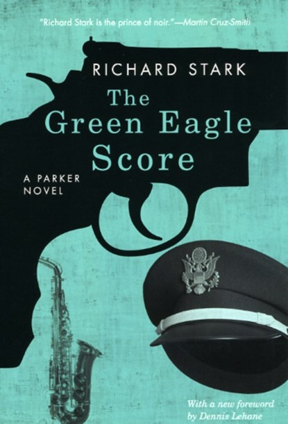 The Green Eagle Score, Richard Stark - Paperback - 9780226771083