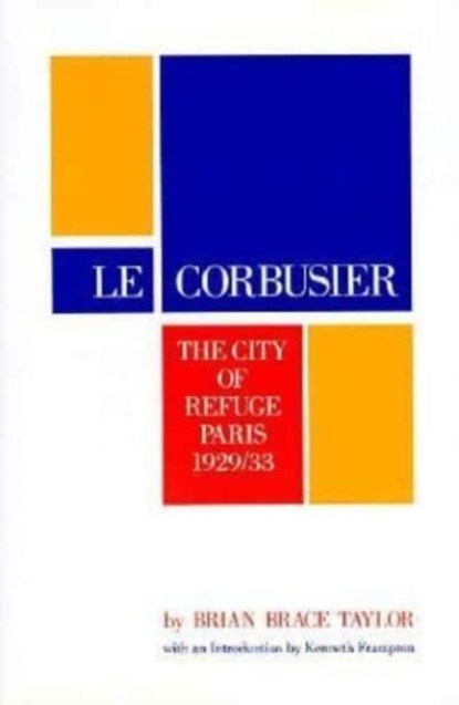 Le Corbusier, Brian Brace Taylor - Gebonden - 9780226791340