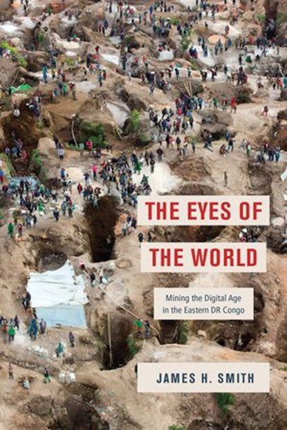 The Eyes of the World, James H. Smith - Ebook - 9780226816050