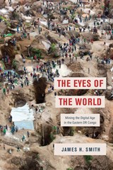The Eyes of the World - James H. Smith - 9780226816067