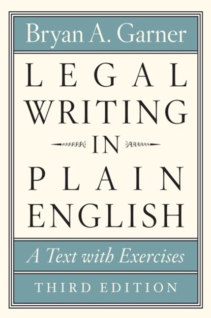 Legal Writing in Plain English, Third Edition, Bryan A. Garner - Paperback - 9780226816548