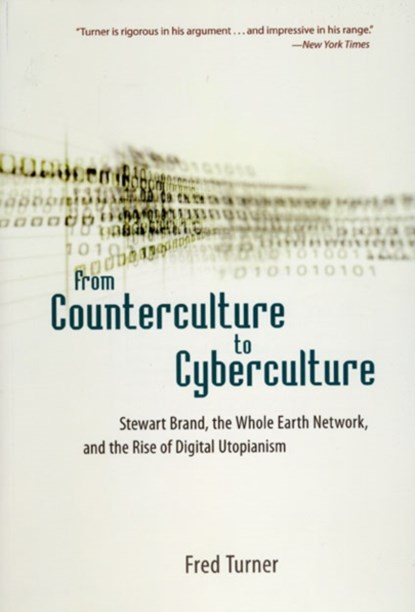 From Counterculture to Cyberculture, Fred Turner - Paperback - 9780226817422