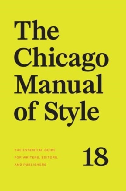 The Chicago Manual of Style, 18th Edition, The University of Chicago Press Editorial Staff - Gebonden - 9780226817972