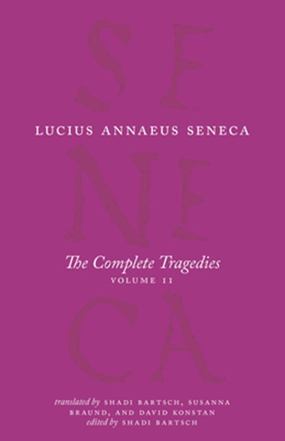 The Complete Tragedies, Volume 2, Lucius Annaeus Seneca - Paperback - 9780226821085