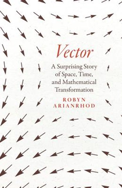 Vector, Robyn Arianrhod - Gebonden - 9780226821108