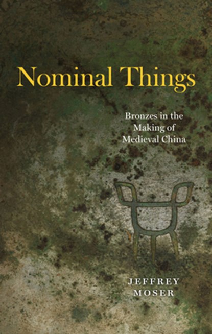 Nominal Things, Jeffrey Moser - Gebonden - 9780226822464