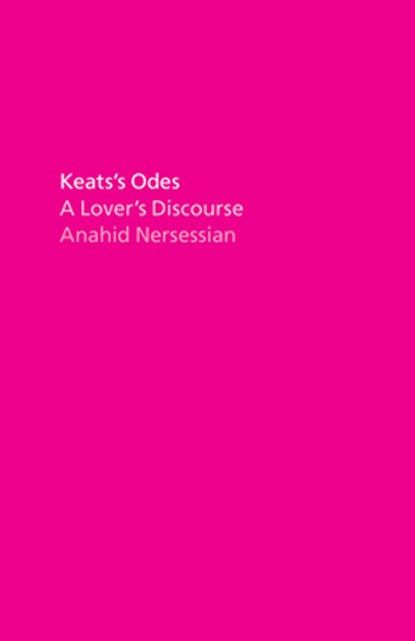 Keats's Odes, Professor Anahid Nersessian - Paperback - 9780226826523