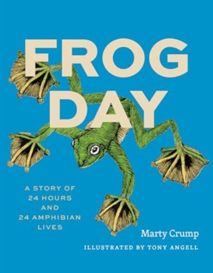 Frog Day, Marty Crump - Gebonden - 9780226830209