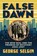 False Dawn, George Selgin - Gebonden - 9780226832937