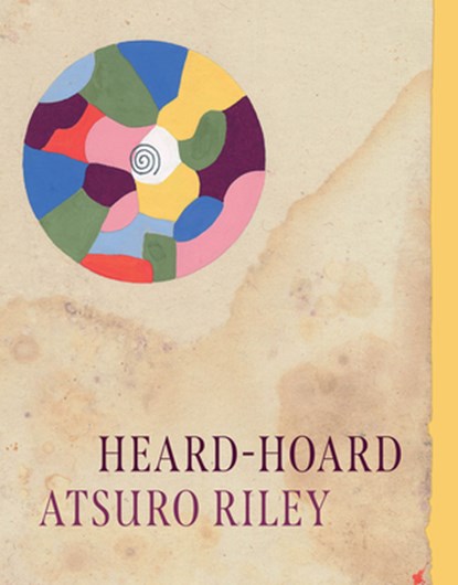 Heard-Hoard, Atsuro Riley - Paperback - 9780226833378