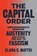The Capital Order, Clara E. Mattei - Paperback - 9780226836744