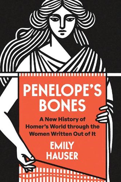Hauser, E: Penelope's Bones, Emily Hauser - Gebonden - 9780226839684