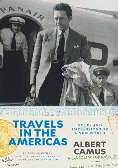 Travels in the Americas, Albert Camus - Paperback - 9780226840024