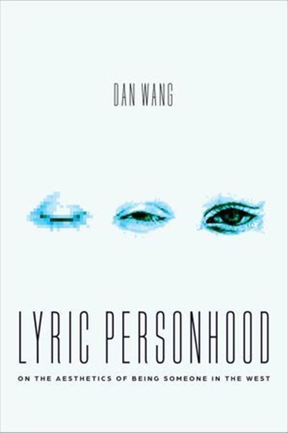 Lyric Personhood, Dan Wang - Ebook - 9780226843568