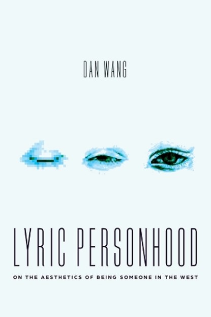 Lyric Personhood, Dan Wang - Paperback - 9780226843575