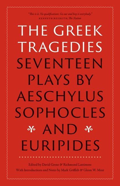 The Greek Tragedies, Aeschylus ; Sophocles ; Euripides - Paperback - 9780226844695