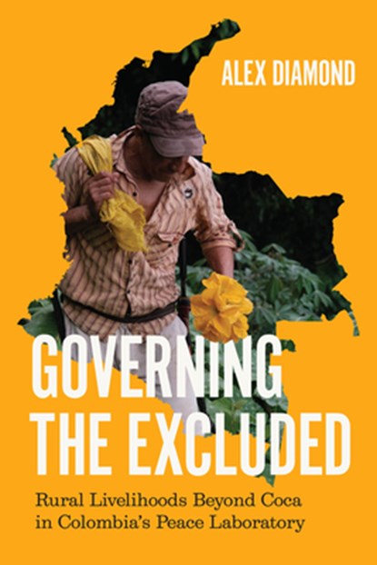 Governing the Excluded, Alex Diamond - Paperback - 9780226846200