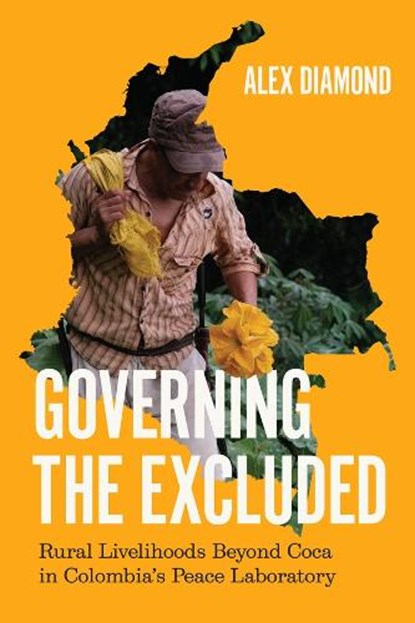 Governing the Excluded, Alex Diamond - Paperback - 9780226846200