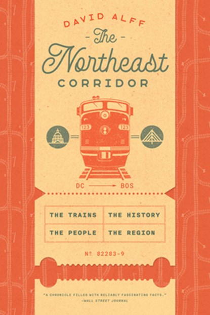 The Northeast Corridor, David Alff - Paperback - 9780226849133