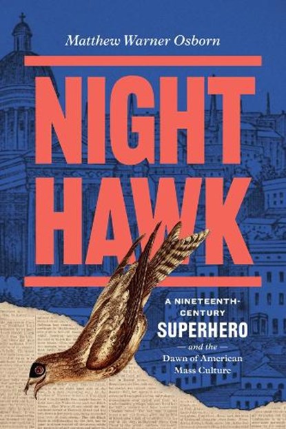 Night Hawk, Matthew Warner Osborn - Paperback - 9780226851471