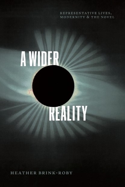 A Wider Reality, Heather Brink-Roby - Paperback - 9780226852096