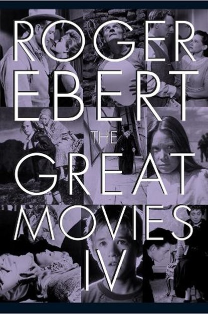 The Great Movies IV, Roger Ebert - Paperback - 9780226854403