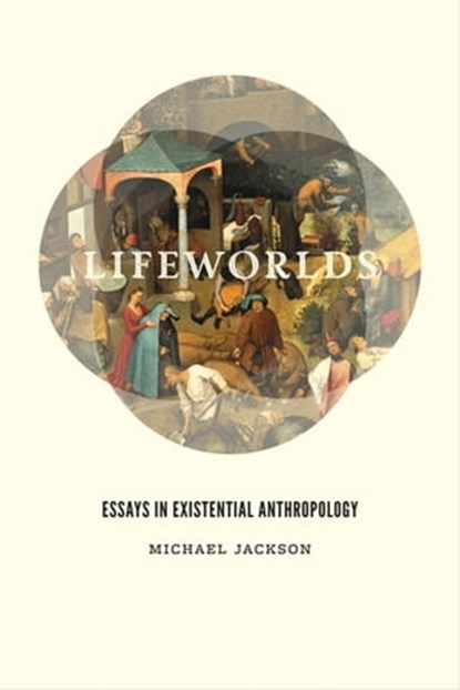 Lifeworlds, Michael Jackson - Ebook - 9780226923666