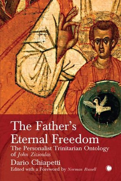 The Father's Eternal Freedom, Dario Chiapetti - Ebook - 9780227177754