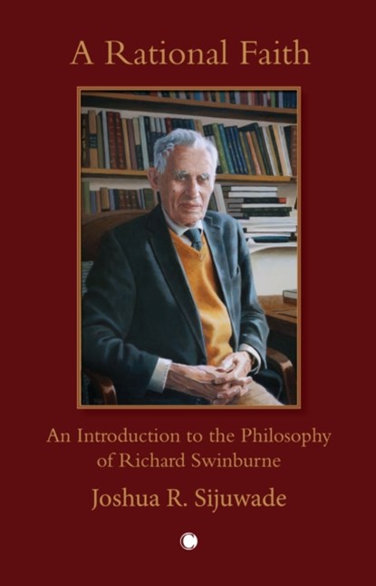 A Rational Faith, Joshua Sijuwade - Gebonden - 9780227178423
