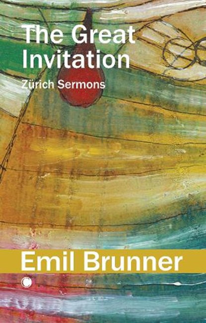 The Great Invitation, Emil Brunner - Paperback - 9780227180778