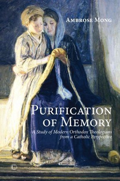 Purification of Memory, Ambrose Mong - Ebook - 9780227904169