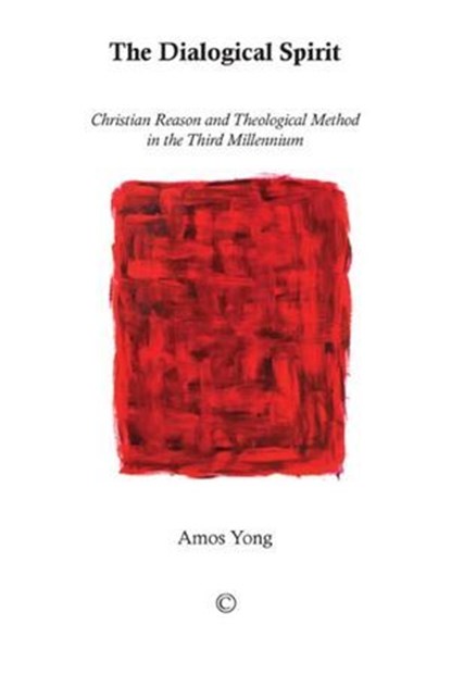 The Dialogical Spirit, Amos Yong - Ebook - 9780227904343