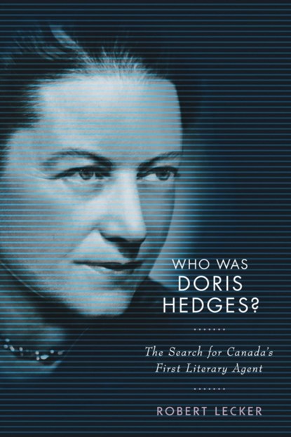 Who Was Doris Hedges?, Robert Lecker - Gebonden - 9780228003694