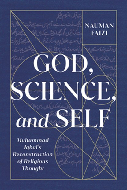 God, Science, and Self, Nauman Faizi - Paperback - 9780228006596