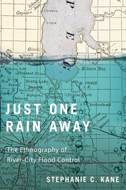 Just One Rain Away, Stephanie C. Kane - Paperback - 9780228014287