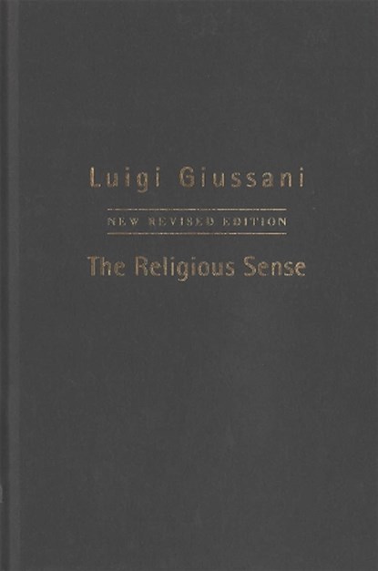The Religious Sense: New Revised Edition, Luigi Giussani - Gebonden - 9780228016205