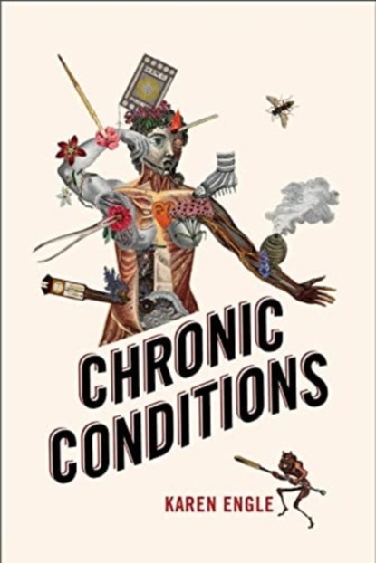 Chronic Conditions, Karen Engle - Paperback - 9780228016748