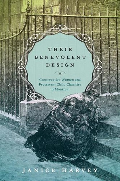 Their Benevolent Design, Janice Harvey - Paperback - 9780228020561