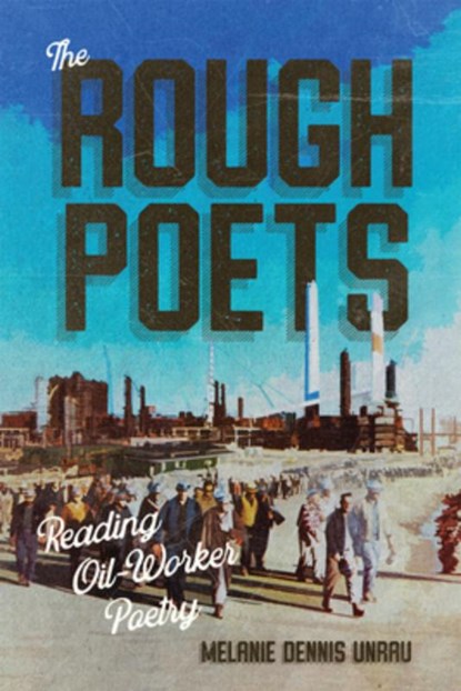The Rough Poets, Melanie Dennis Unrau - Paperback - 9780228022947