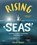 Rising Seas, Keltie Thomas ; Kath W. Boake - Paperback - 9780228104414