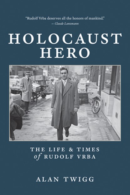 Holocaust Hero, Alan Twigg - Paperback - 9780228105718