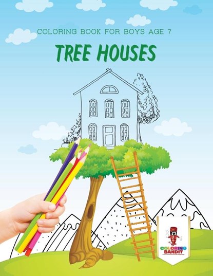 Tree Houses, Coloring Bandit - Paperback - 9780228205272