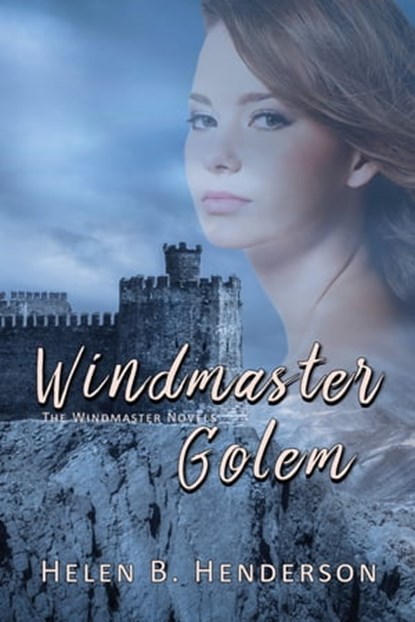Windmaster Golem, Helen Henderson - Ebook - 9780228614975